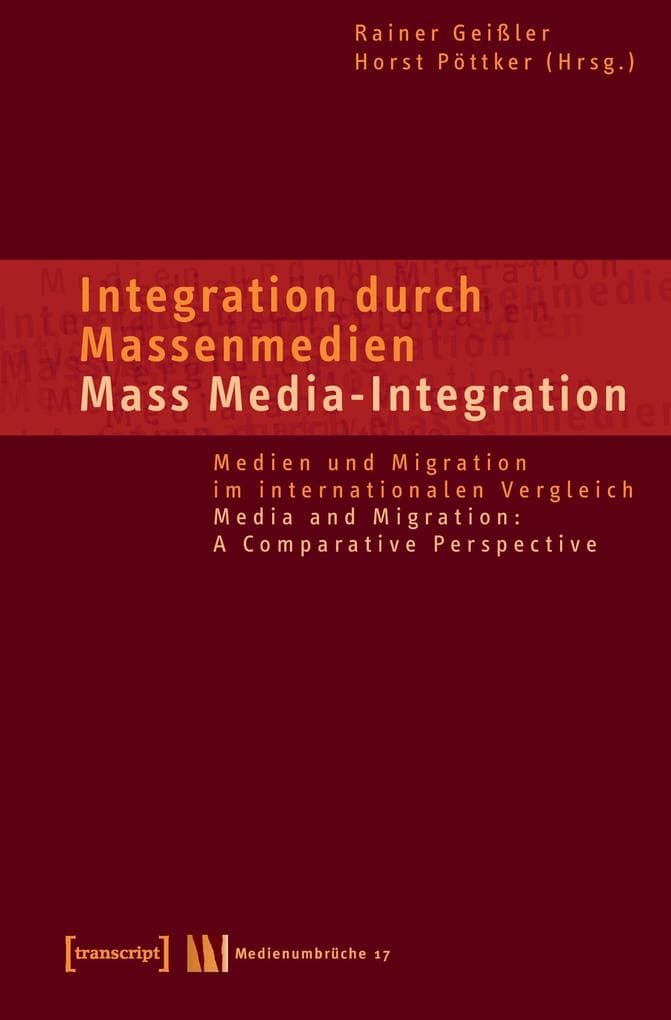 Integration durch Massenmedien / Mass Media-Integration