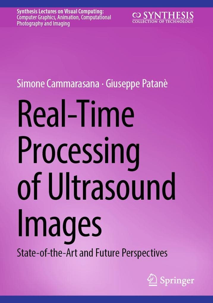 Real-Time Processing of Ultrasound Images