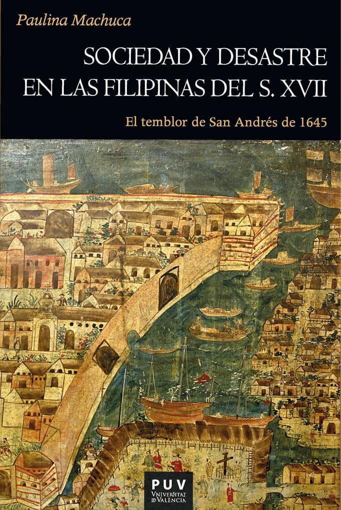 Sociedad y desastre en las Filipinas del siglo XVII
