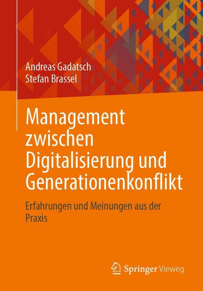 Management zwischen Digitalisierung und Generationenkonflikt
