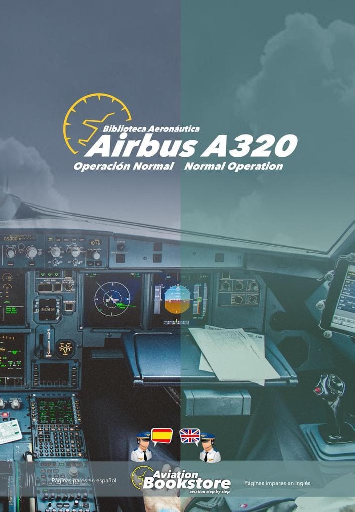 Airbus A320 Operación Normal. Normal Operation (Aviación)