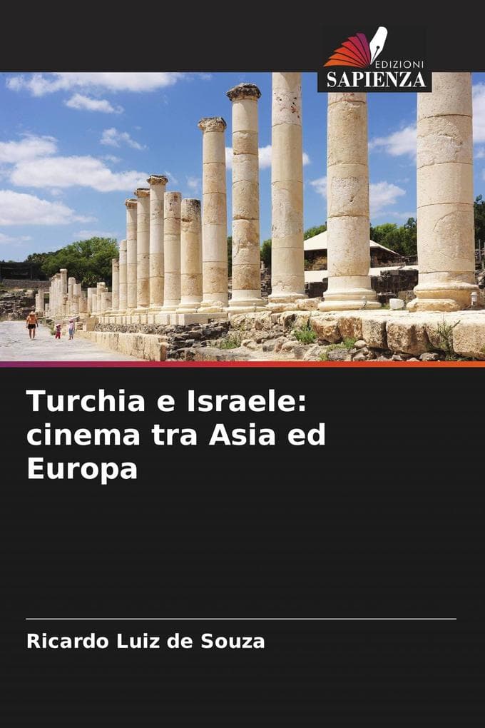 Turchia e Israele: cinema tra Asia ed Europa
