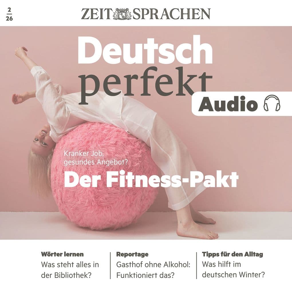 Deutsch perfekt Audio - Der Fitness-Pakt