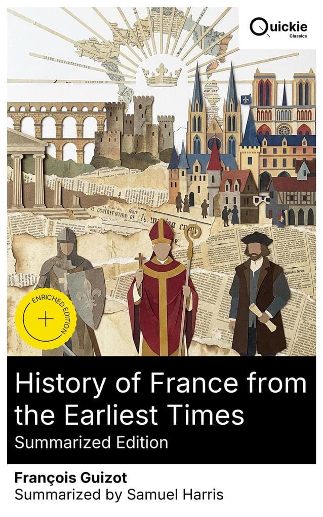 History of France from the Earliest Times (Summarized Edition)