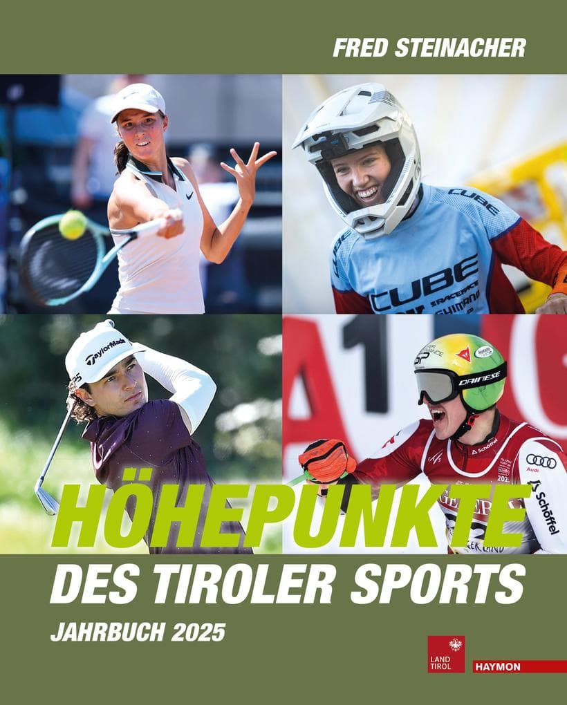 Höhepunkte des Tiroler Sports - Jahrbuch 2025