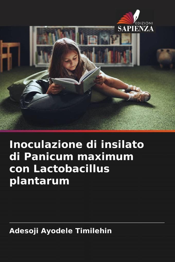 Inoculazione di insilato di Panicum maximum con Lactobacillus plantarum