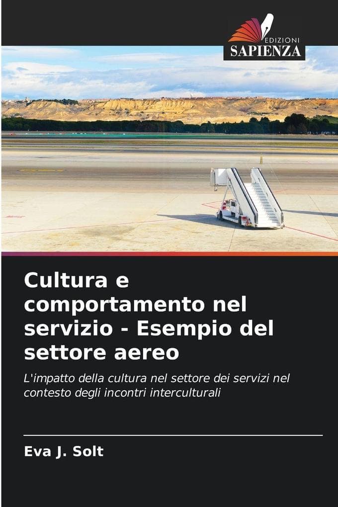 Cultura e comportamento nel servizio - Esempio del settore aereo