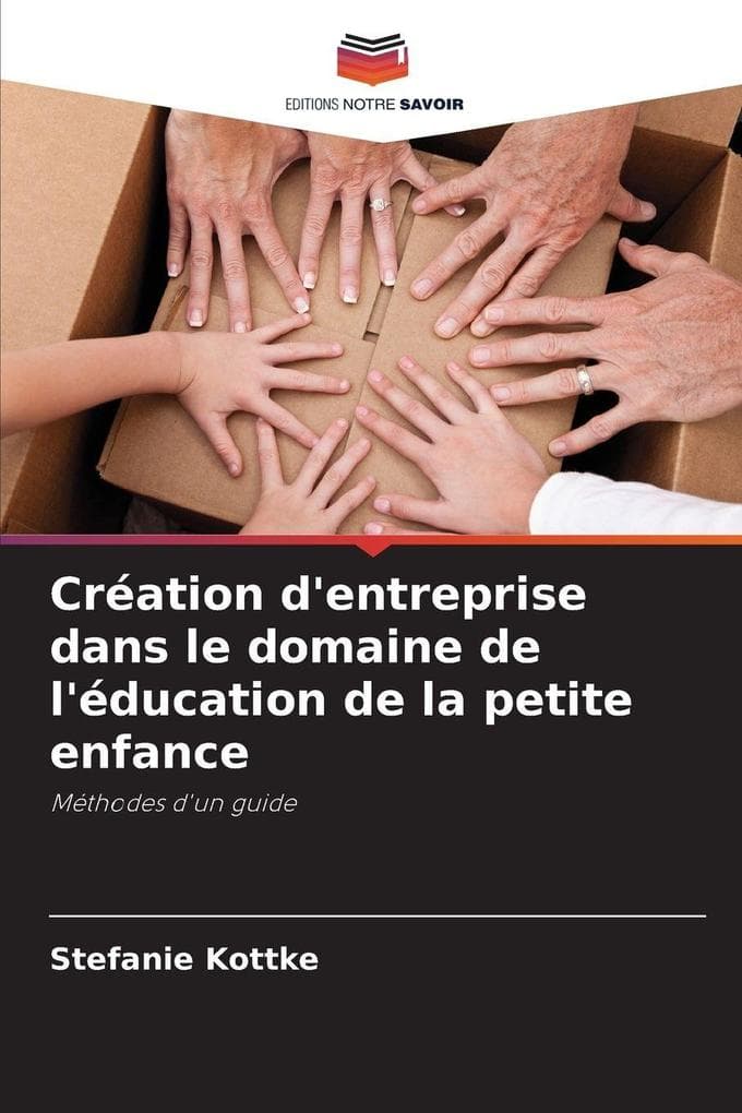 Création d'entreprise dans le domaine de l'éducation de la petite enfance