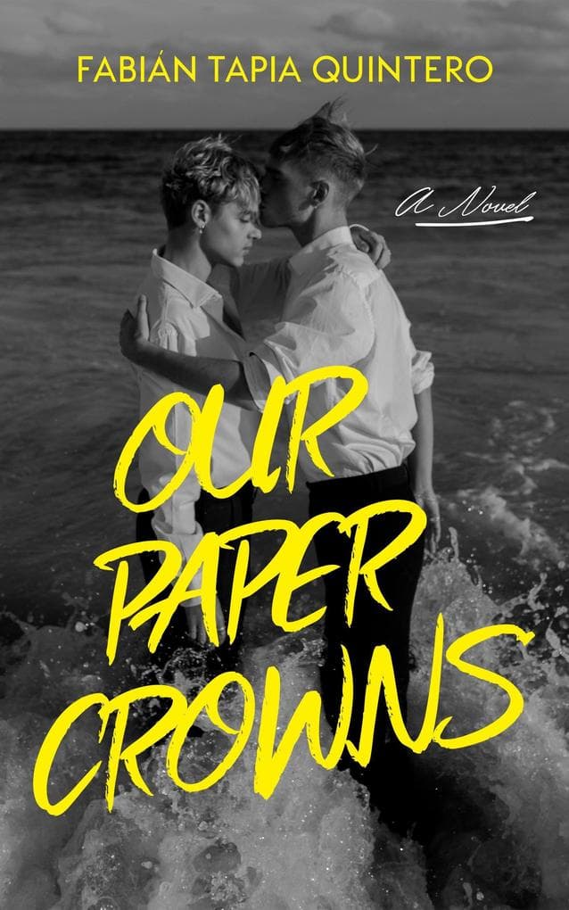 Our Paper Crowns (FOUND & LOST, #1)
