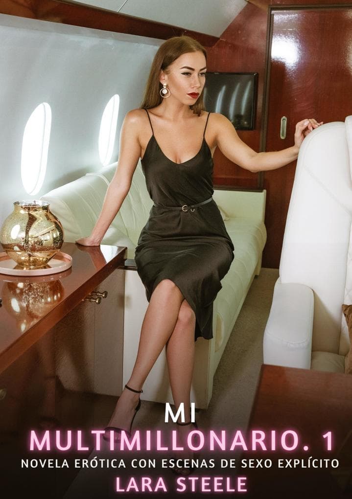 Mi Multimillonario. 1