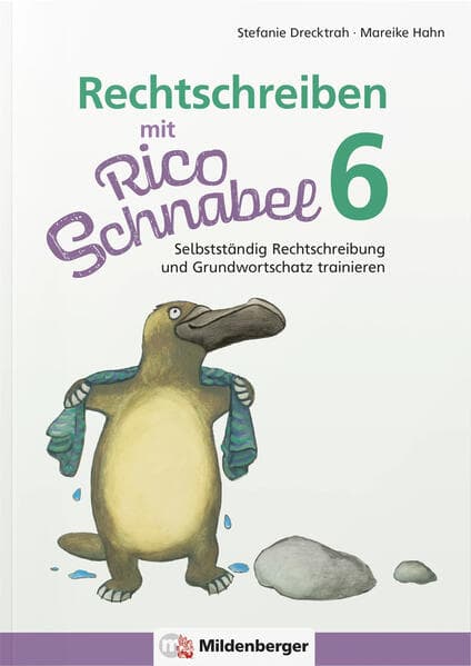 Rechtschreiben mit Rico Schnabel, Klasse 6