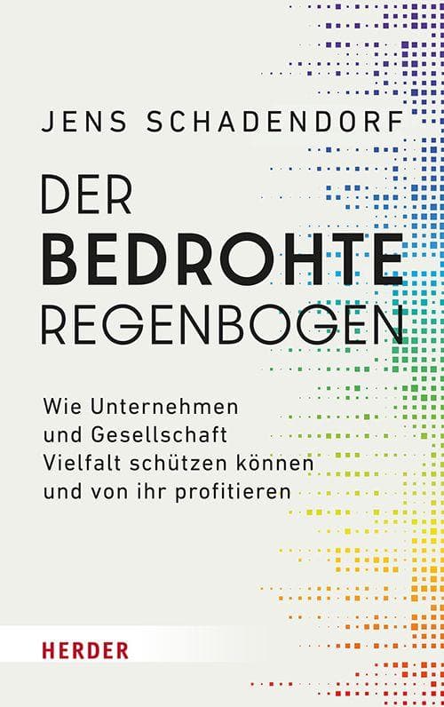 Der bedrohte Regenbogen