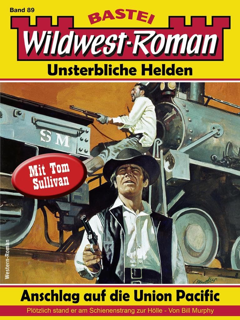 Wildwest-Roman - Unsterbliche Helden 89