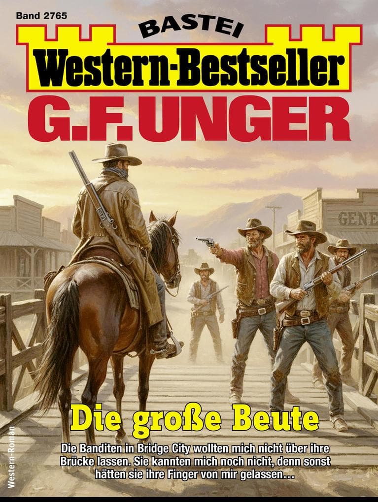 G. F. Unger Western-Bestseller 2765