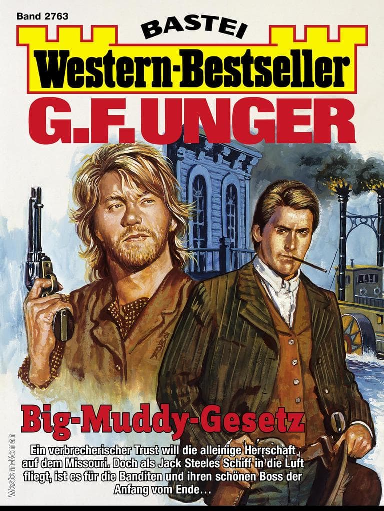 G. F. Unger Western-Bestseller 2763