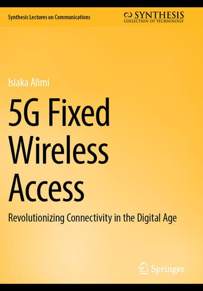 5G Fixed Wireless Access