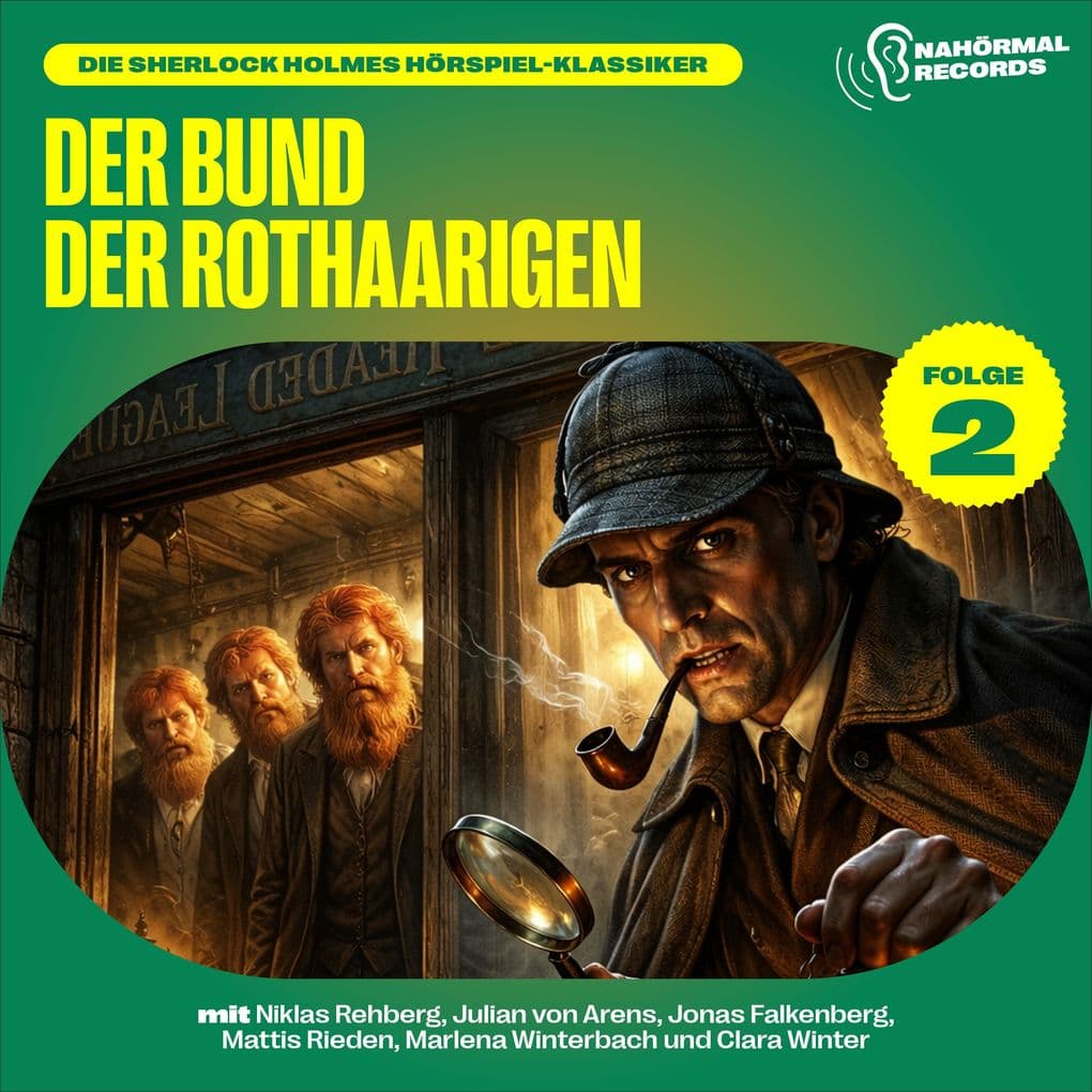 Der Bund der Rothaarigen (Die Sherlock Holmes Hörspiel-Klassiker, Folge 2)