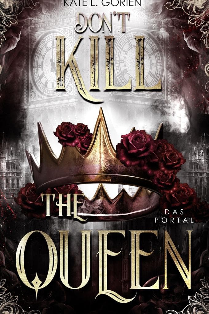 Don't Kill The Queen