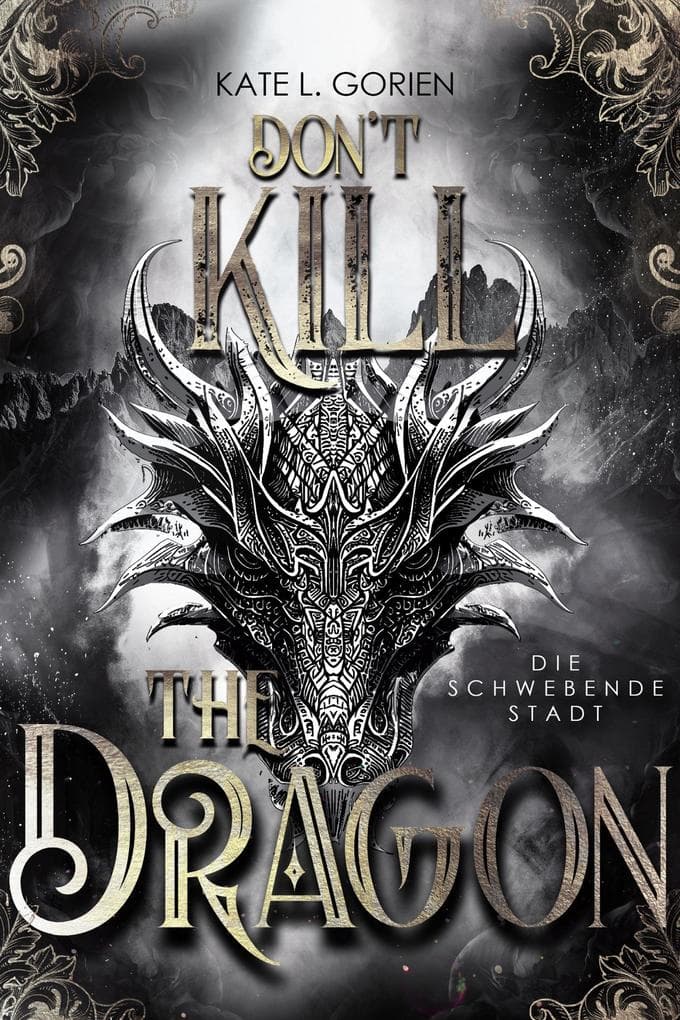Don't Kill The Dragon