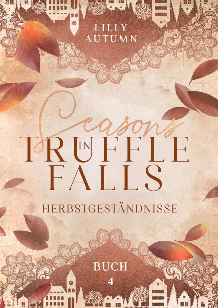 Seasons in Truffle Falls - Herbstgeständnisse