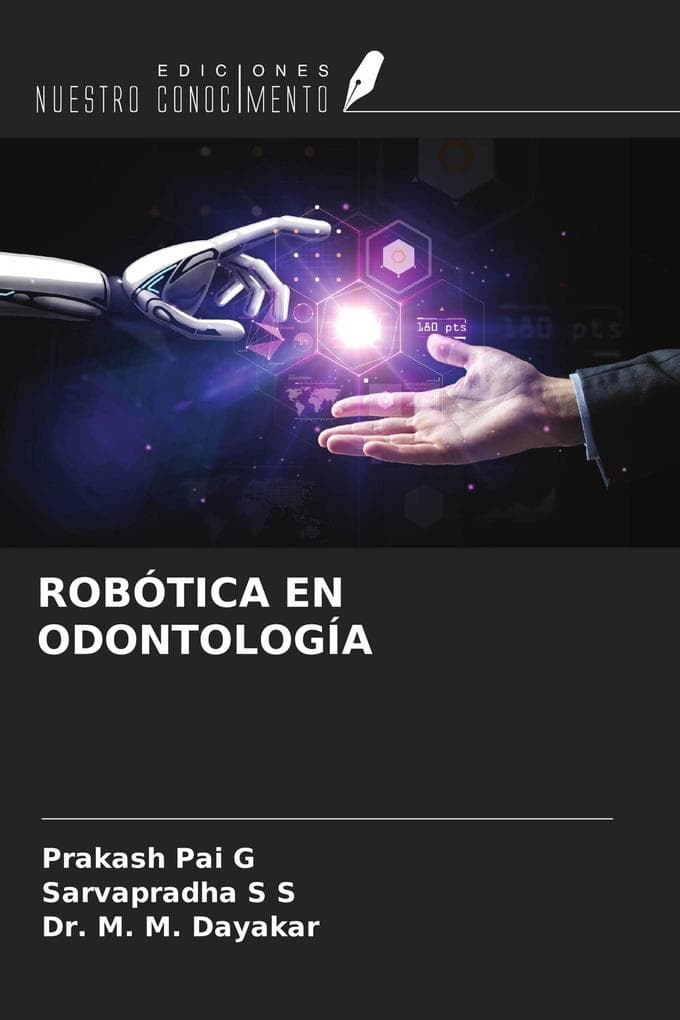 ROBÓTICA EN ODONTOLOGÍA