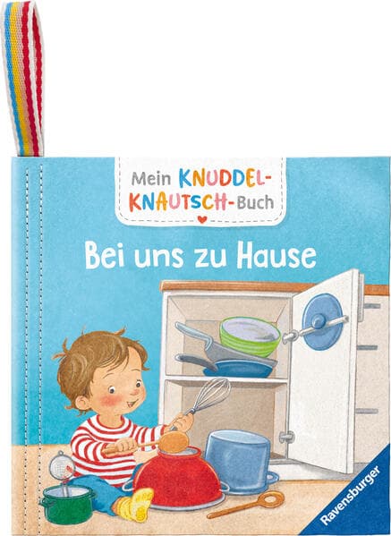 Mein Knuddel-Knautsch-Buch: Bei uns zu Hause