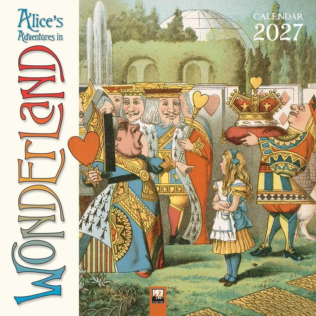 Alice in Wonderland - Alice im Wunderland 2027 - Original Flame Tree Publishing-Kalender [Kalender]