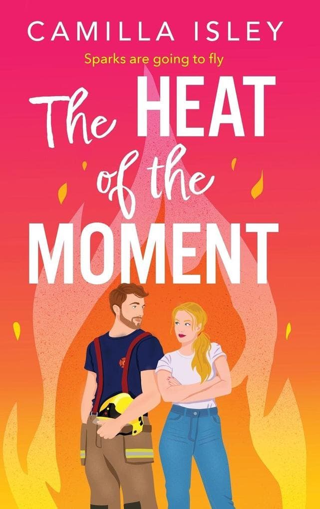 The Heat of the Moment