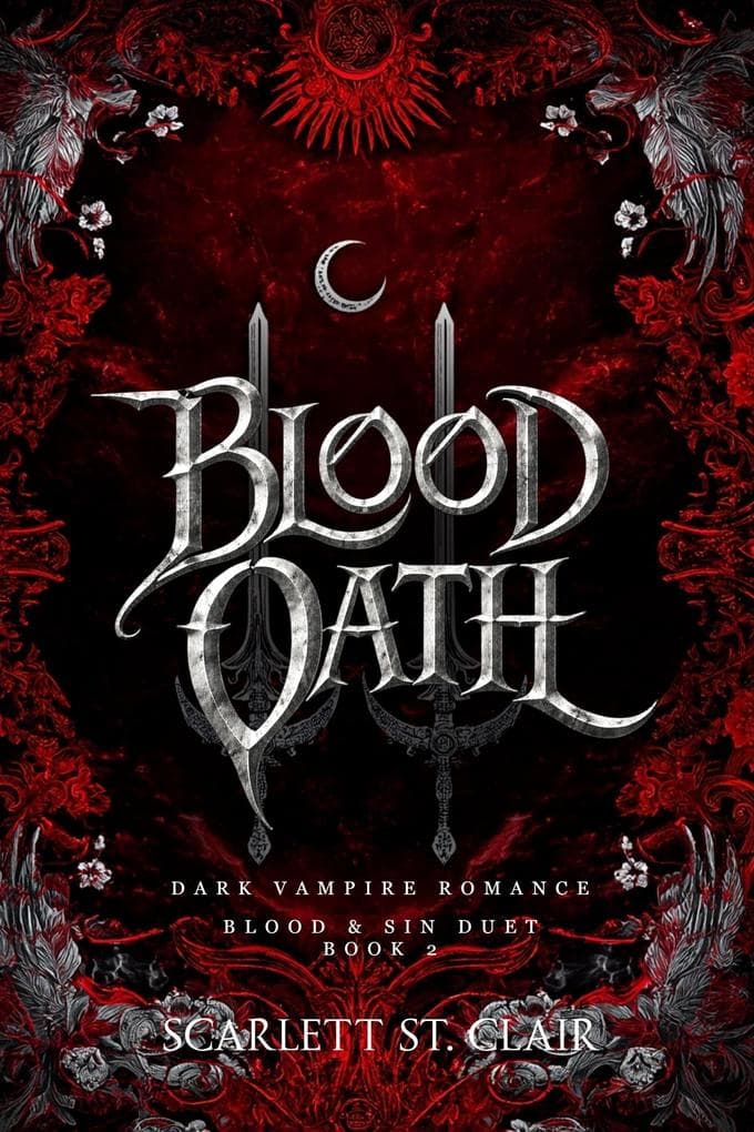 Blood Oath: Dark Vampire Romance - Deutsche Ausgabe (Blood & Sin Duet, #2)