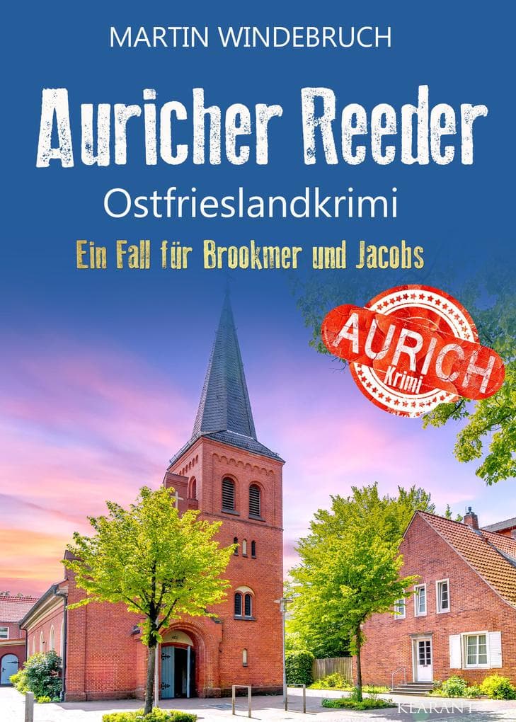 Auricher Reeder. Ostfrieslandkrimi