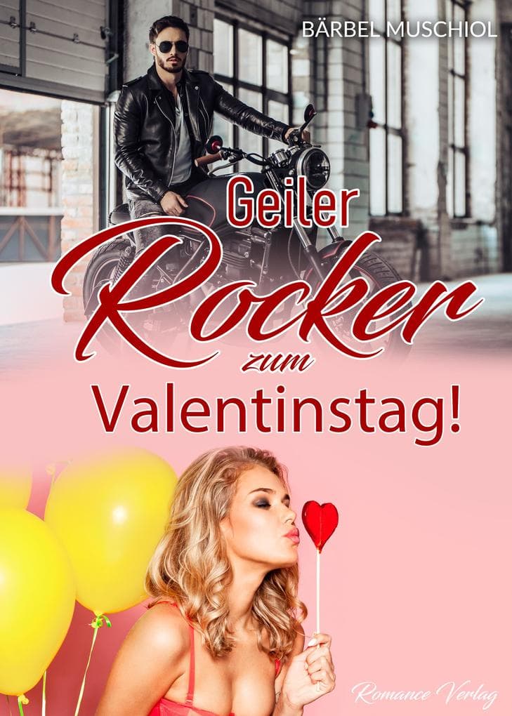 Geiler Rocker zum Valentinstag! Bad Boy Romance