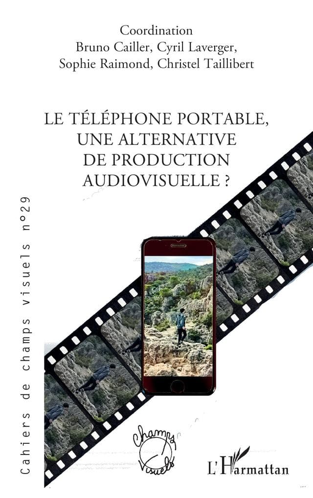 Le téléphone portable, une alternative de production audiovisuelle ?