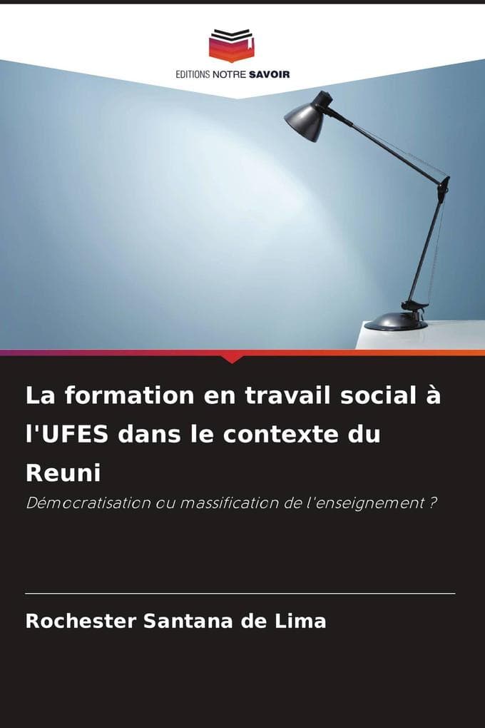 La formation en travail social à l'UFES dans le contexte du Reuni