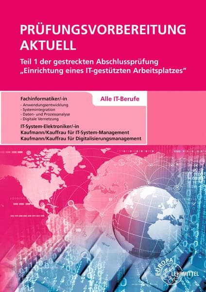 Prüfungsvorbereitung aktuell Teil 1 der gestreckten Abschlussprüfung