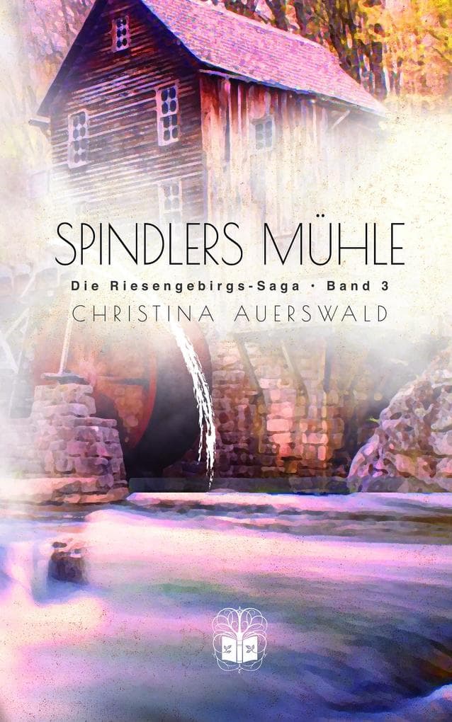 Spindlers Mühle