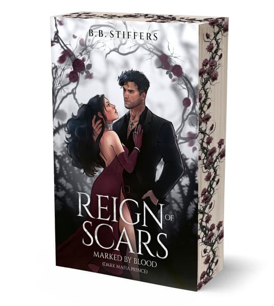 Reign of Scars - Marked by Blood (Dark Mafia Prince)