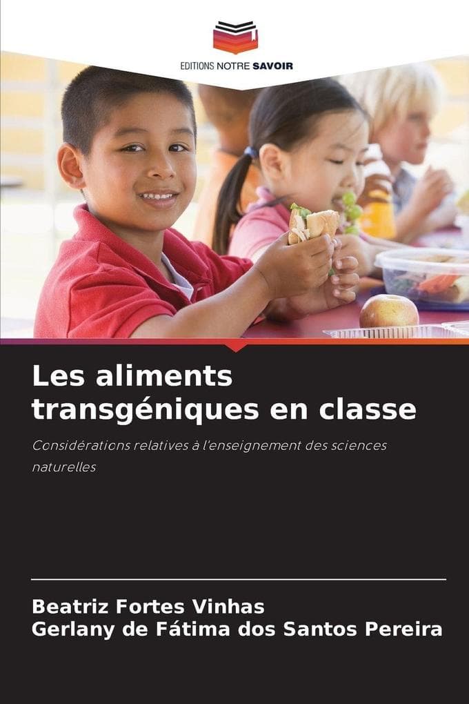 Les aliments transgéniques en classe
