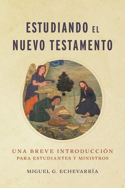 Estudiando El Nuevo Testamento