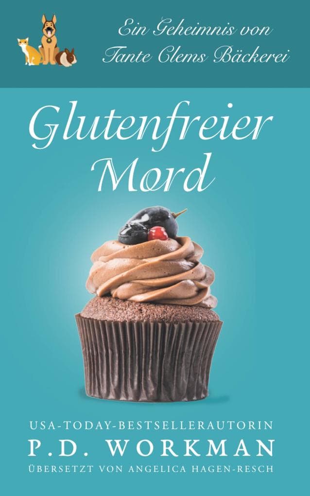 Glutenfreier Mord (Tante Clems Bäckerei, #1)