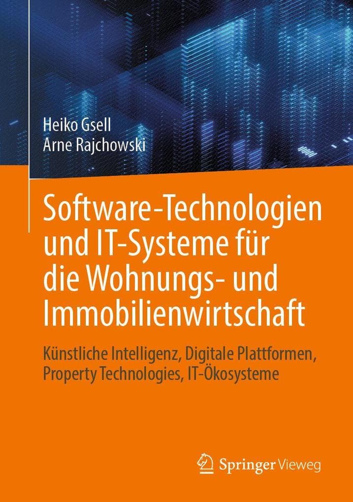 Software-Technologien und IT-Systeme für die Wohnungs- und Immobilienwirtschaft
