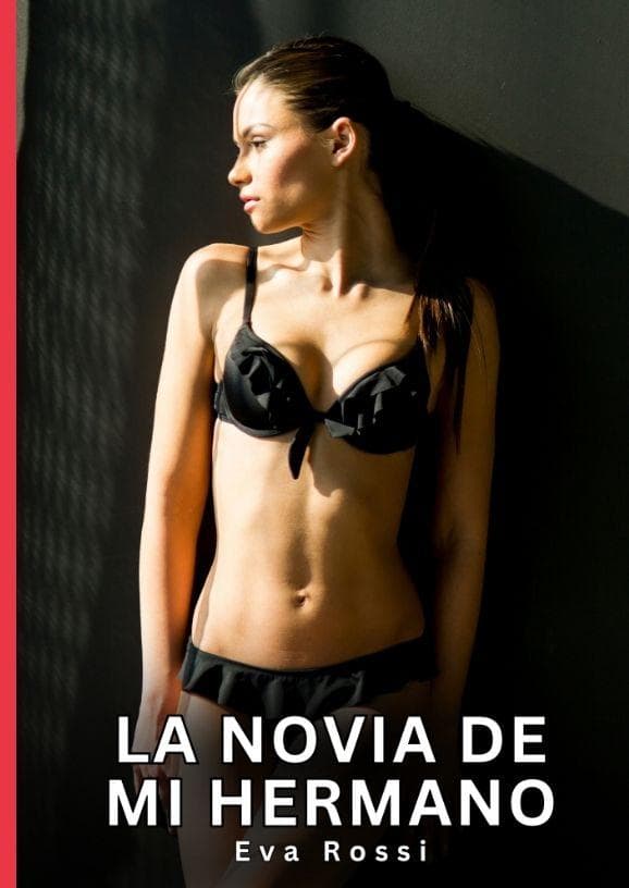 La Novia de mi Hermano