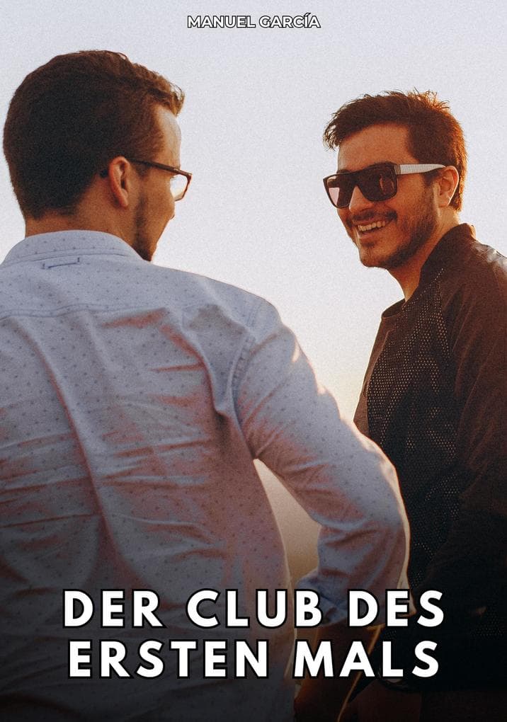 Der Club des ersten Mals