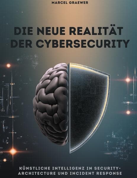 Die neue Realität der Cybersecurity