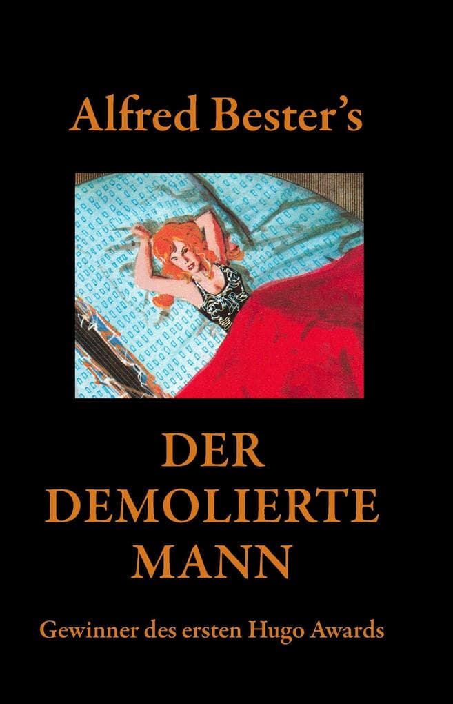 Der Demolierte Mann-Gewinner des ersten Hugo Awards