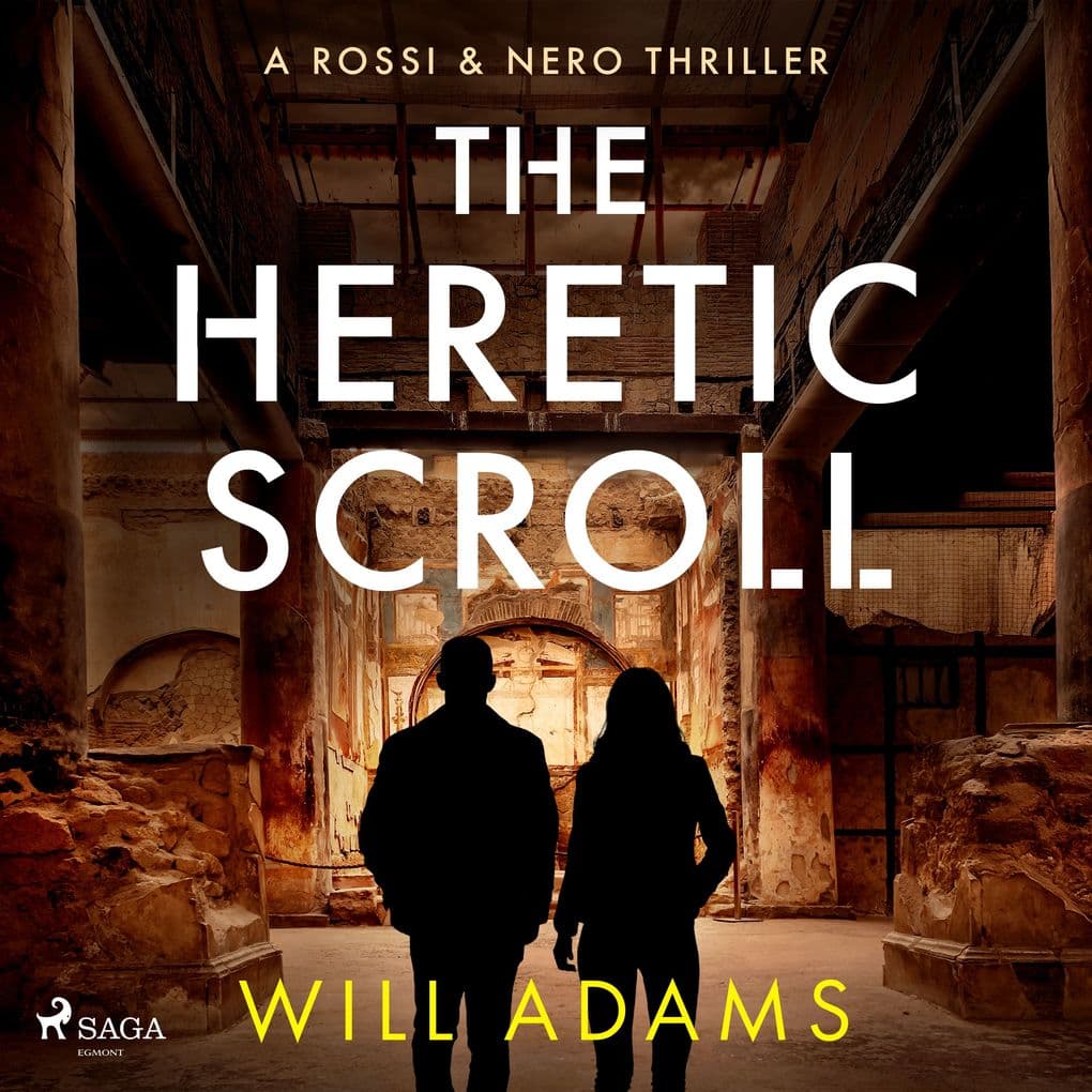 The Heretic Scroll: A page-turning conspiracy thriller