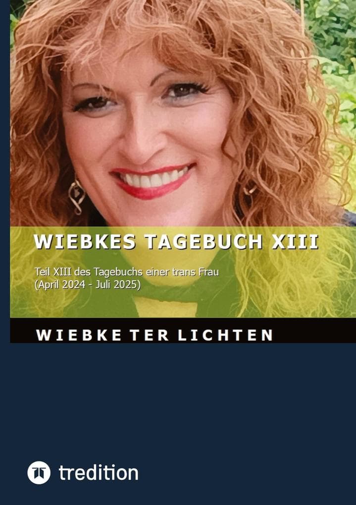 Wiebkes Tagebuch XIII