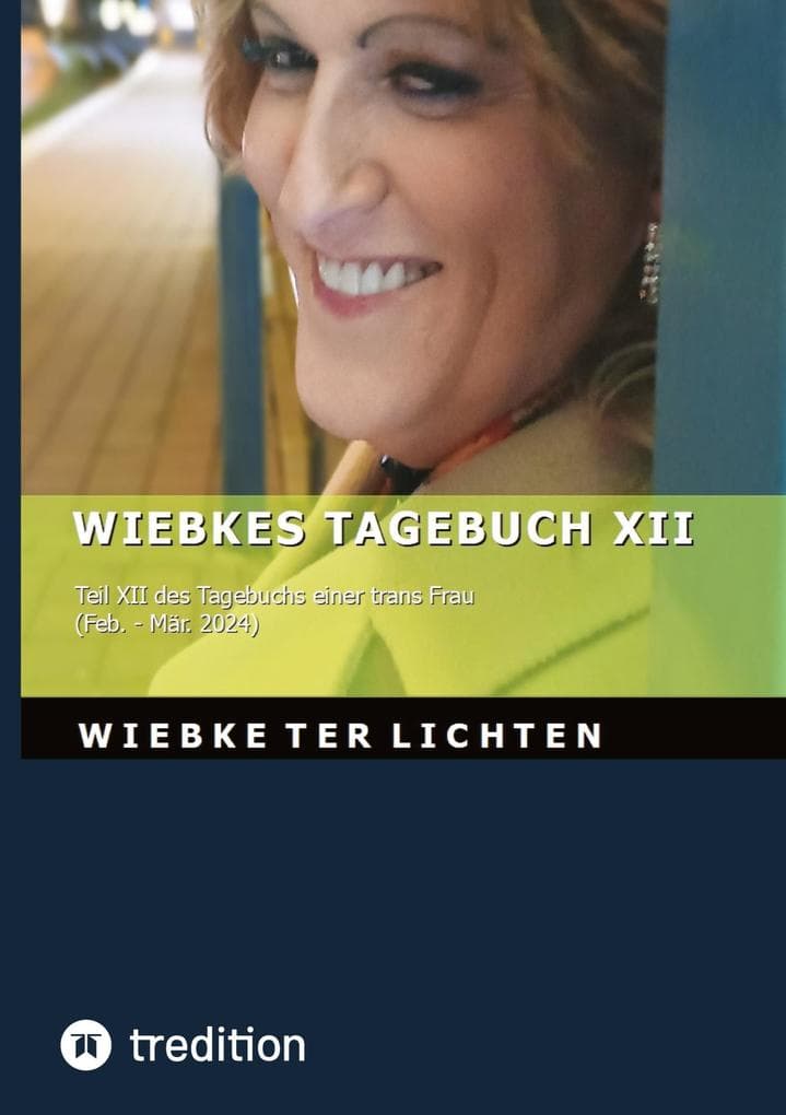 Wiebkes Tagebuch XII