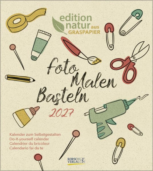 Foto-Malen-Basteln Bastelkalender Graspapier 2027