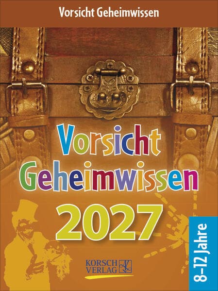 Vorsicht Geheimwissen 2027