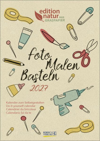 Foto-Malen-Basteln Bastelkalender A4 Graspapier 2027